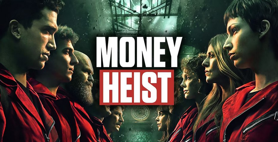 Money Heist